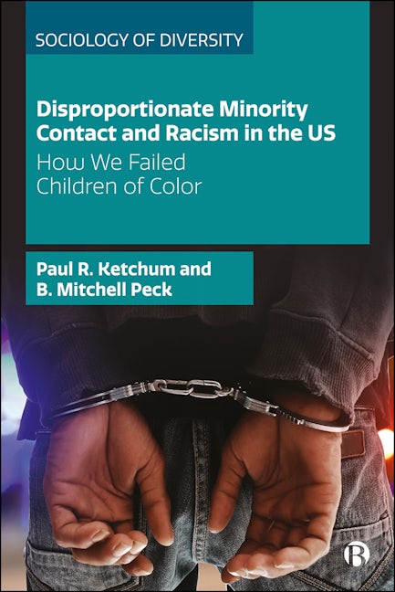 Book cover image for Disproportionate Minority Contact and Racism in the US ISBN: 9781529202458